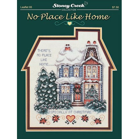 No Place Like Home Схема для вишивання хрестиком Stoney Creek LFT095